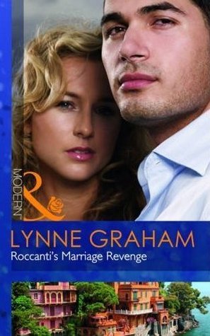 Roccanti's Marriage Revenge (Marriage by Command)