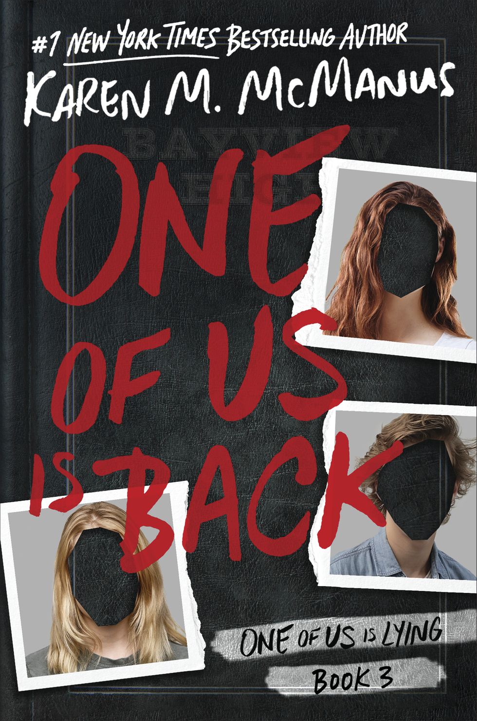 One of Us Is Back (One of Us Is Lying) by Karen M. McManus