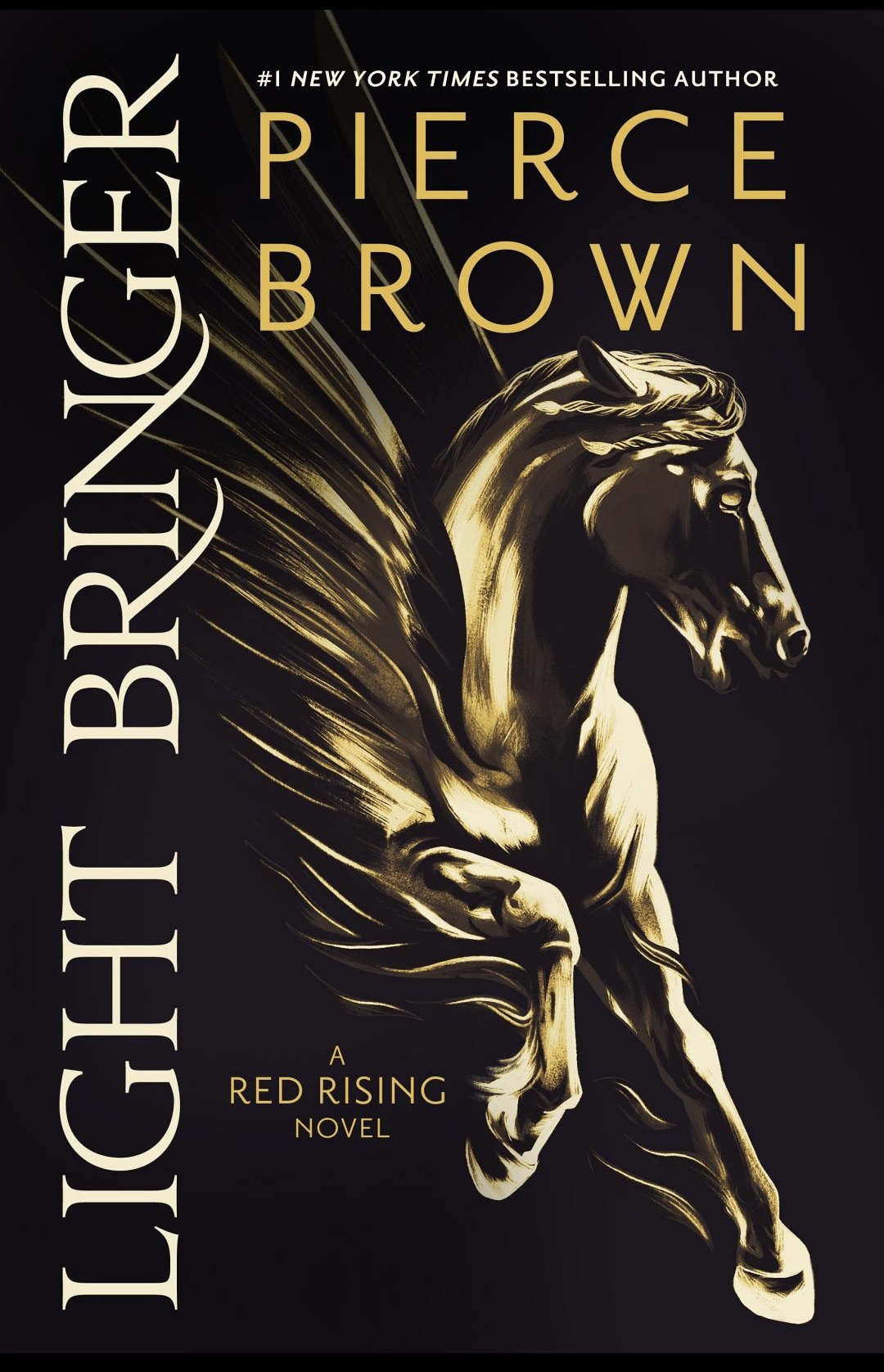 Light Bringer (Red Rising Saga) by Pierce Brown