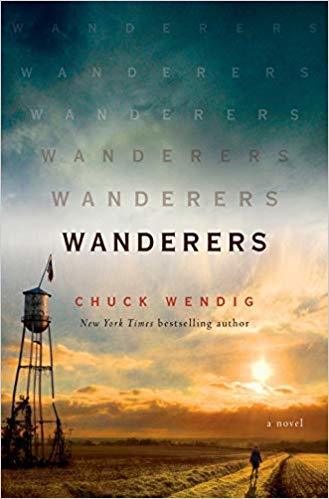 Wanderers (Wanderers) by Chuck Wendig