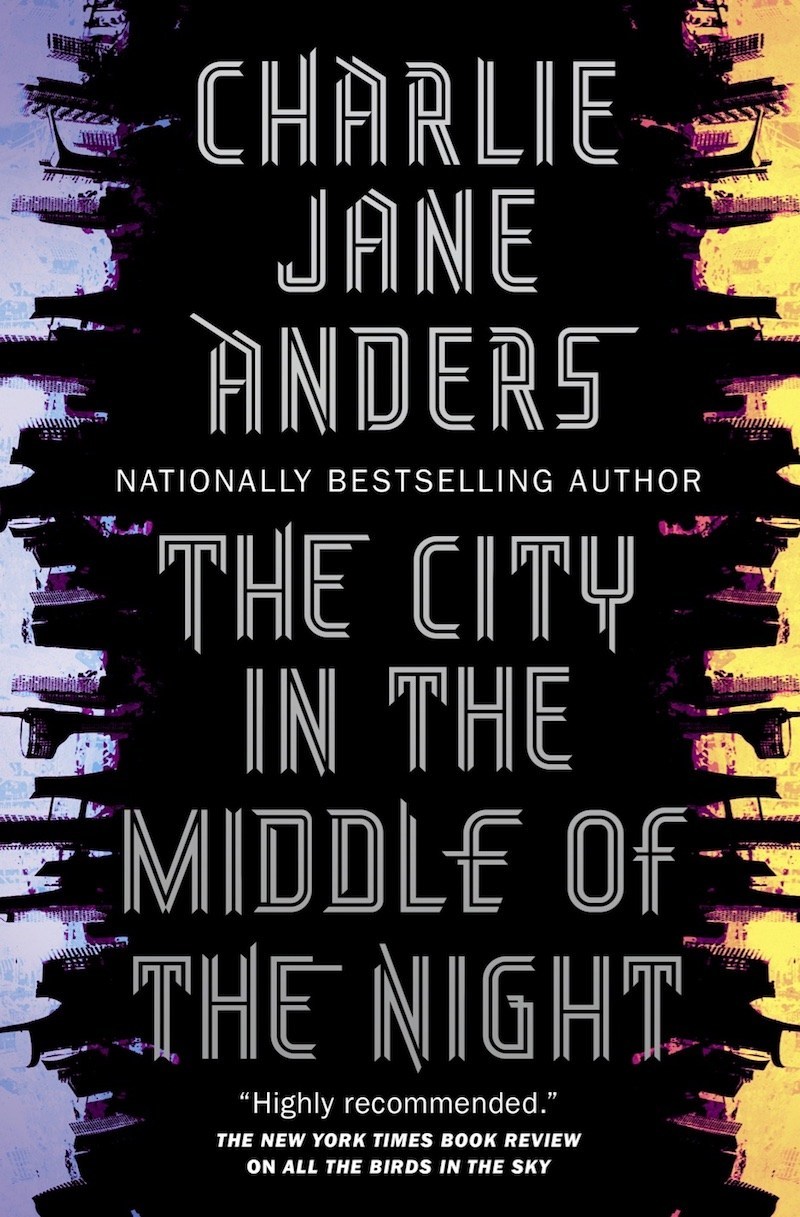 The City in the Middle of the Night (The City in the Middle of the Night) by Charlie Jane Anders