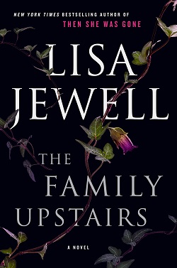 The Family Upstairs (The Family Upstairs) by Lisa Jewell