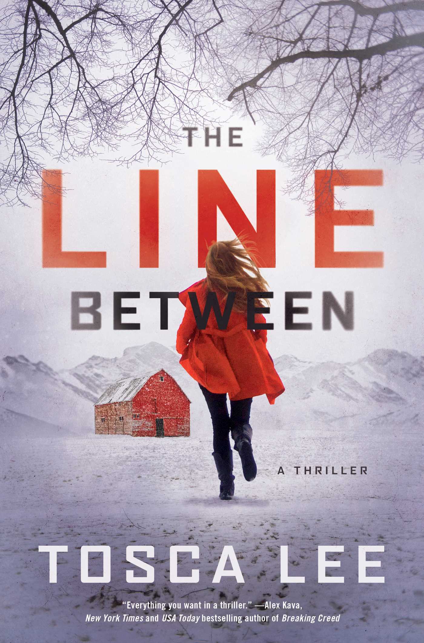 The Line Between (The Line Between) by Tosca Lee