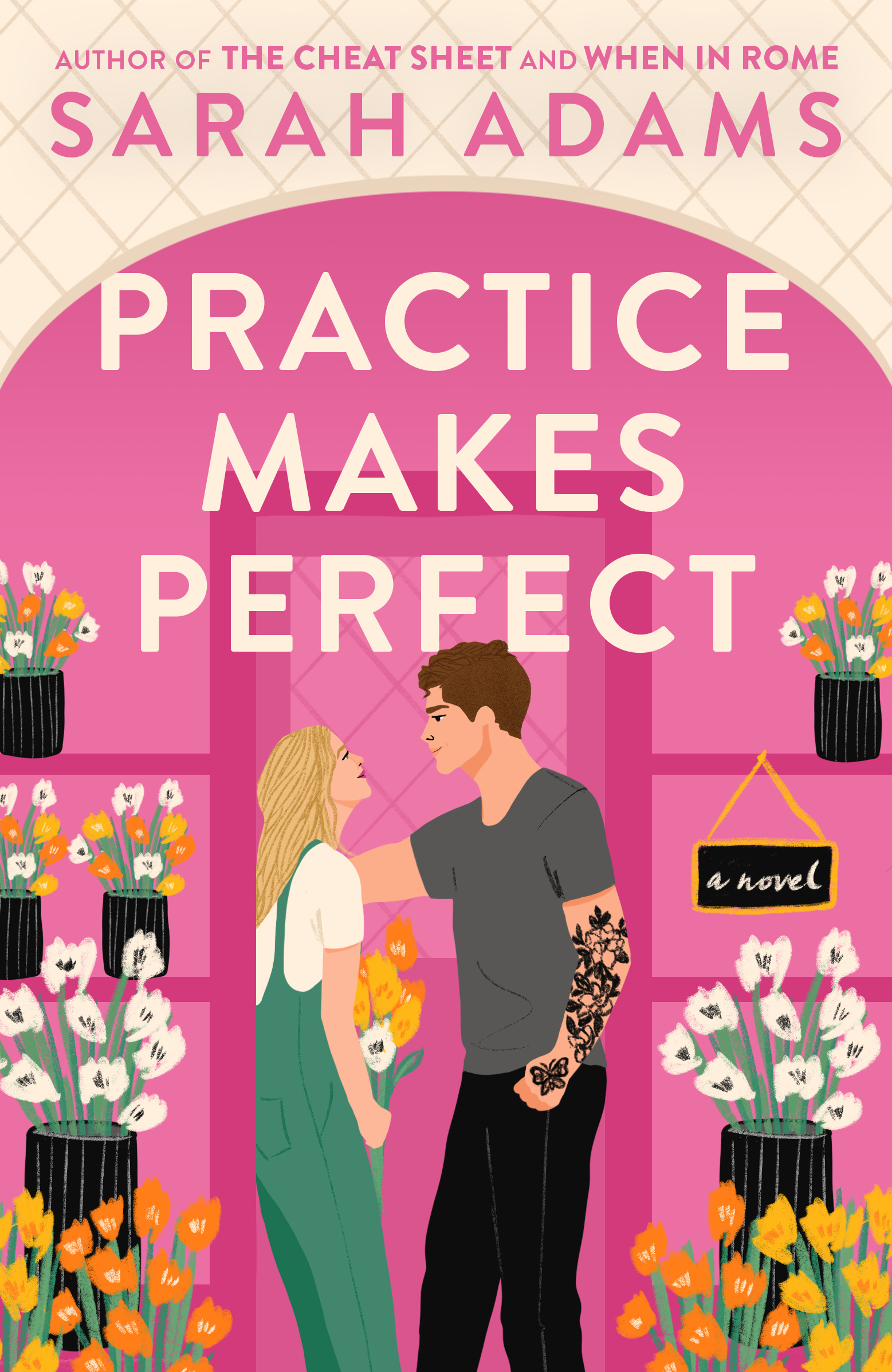 Practice Makes Perfect (When in Rome) by Sarah Adams
