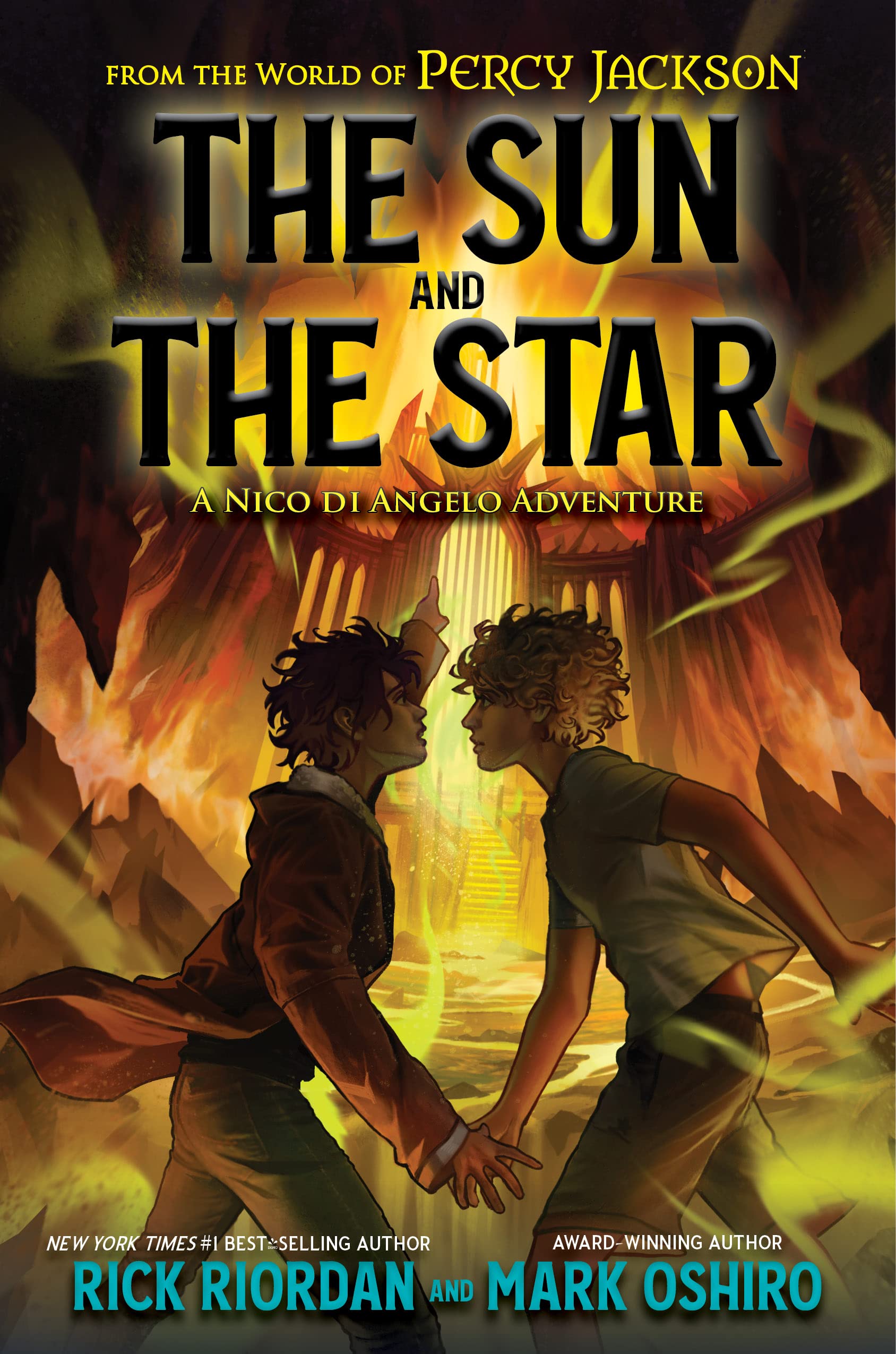 The Sun and the Star: A Nico di Angelo Adventure (Camp Half-Blood Chronicles) by Rick Riordan, Mark Oshiro