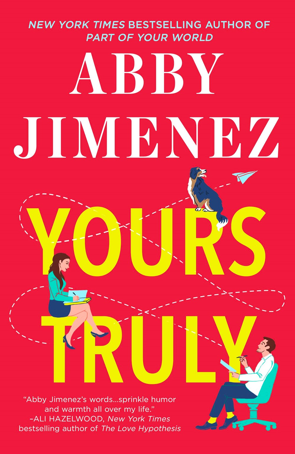 Yours Truly (Part of Your World) by Abby Jimenez