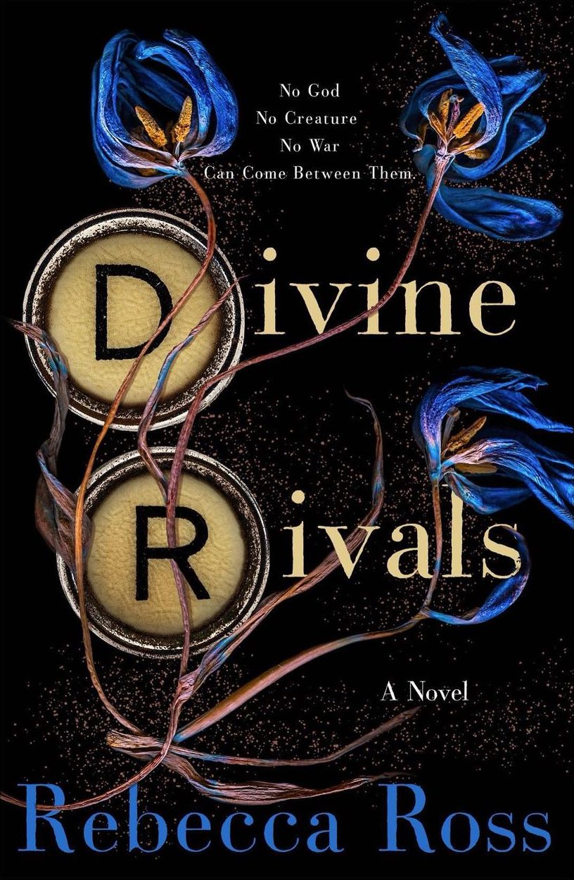 Divine Rivals (Letters of Enchantment) by Rebecca Ross