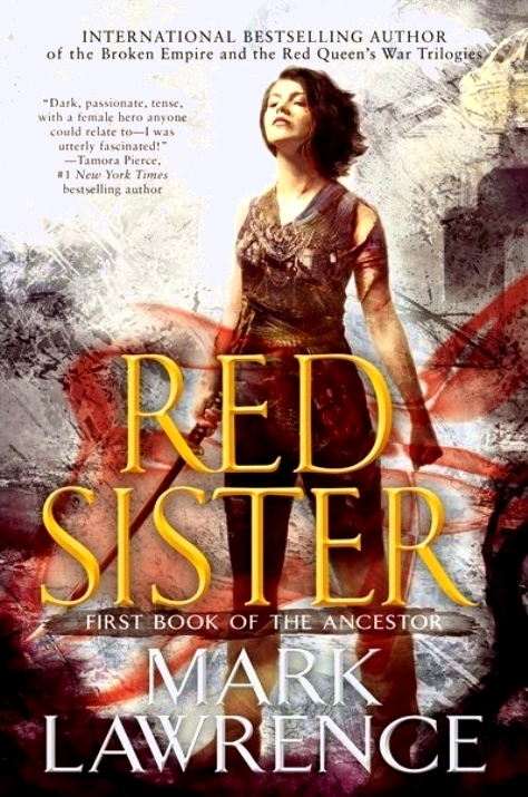 Red Sister (Book of the Ancestor) by Mark Lawrence