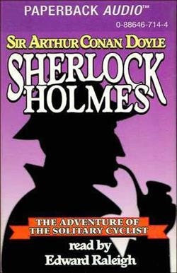 The Adventure of the Solitary Cyclist (Sherlock Holmes)