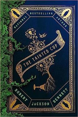 The Tainted Cup (Shadow of the Leviathan) by Robert Jackson Bennett