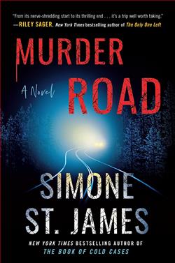 Murder Road by Simone St. James