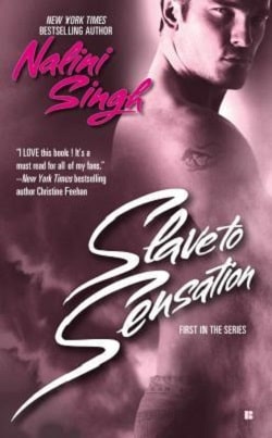 Slave to Sensation by Nalini Singh
